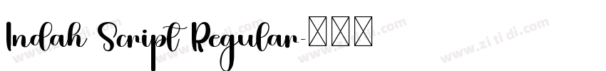 Indah Script Regular字体转换